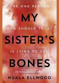My Sister´s Bones