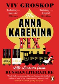 The Anna Karenina Fix