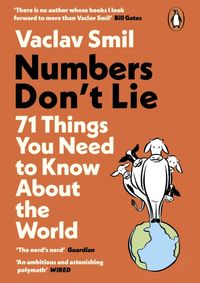 Kniha Numbers Don´t Lie: 71 Things You Need to Know About the World