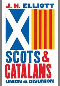 Scots and Catalans: Union and Disunion