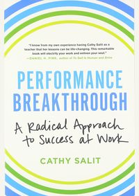 Kniha Performance Breakthrough: A Radical Approach to Success at Work