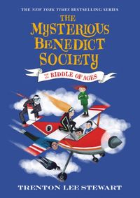 The Mysterious Benedict Society and the Riddle of Ages