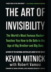 The Art of Invisibility