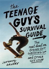 Kniha The Teenage Guys Survival Guide