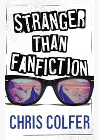 Stranger Than Fanfiction