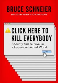 Click Here to Kill Everybody