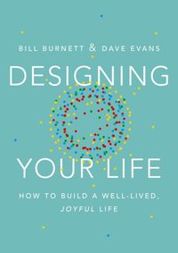 Designing Your Life