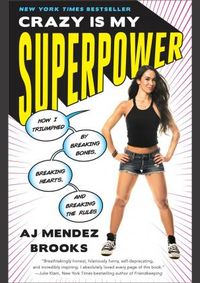 Kniha Crazy Is My Superpower