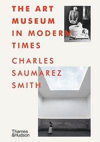 The Art Museum in Modern Times