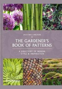 The Gardener’s Book of Patterns