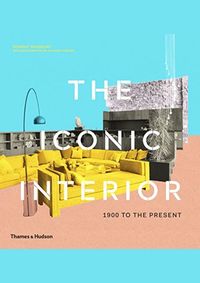 Kniha The Iconic Interior