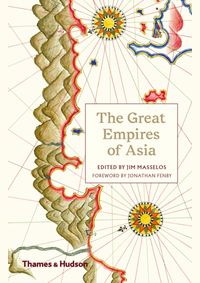 The Great Empires of Asia