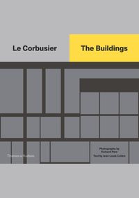 Le Corbusier: The Buildings