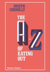 A-Z of Eating Out