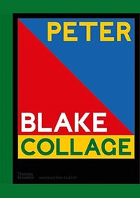Peter Blake: Collage