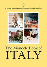 Kniha The Monocle Book of Italy
