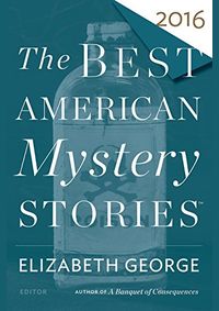 The Best American Mystery Stories 2016