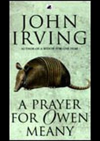 Prayer for Owen Meany kúpite na Knihyprekazdeho.sk