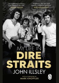 My Life in Dire Straits