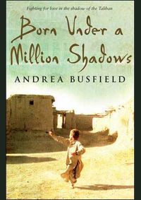 Kniha Born Under a Million Shadows