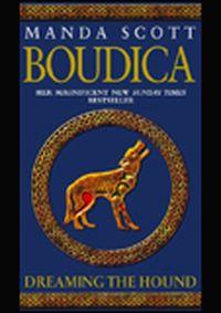 Kniha Boudica 3:Dreaming the Hound