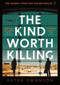 The Kind Worth Killing