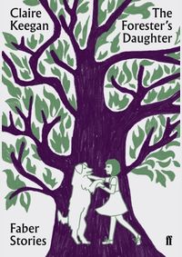 Kniha The Foresters Daughter Faber Stories