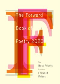 The Forward Book of Poetry 2020