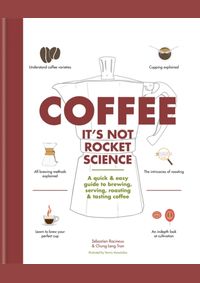 Coffee: Its not rocket science