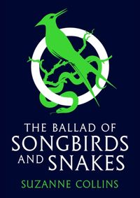 The Ballad of Songbirds and Snakes kúpite na Knihyprekazdeho.sk