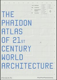 Atlas of 21st century Architecture