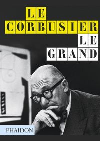 Le Corbusier Le Grand