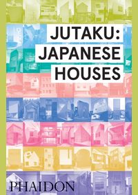 Kniha Jutaku Japanese Houses