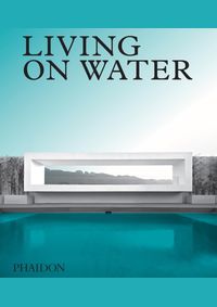 Living on Water