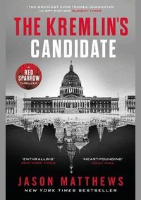 The Kremlins Candidate