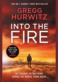 Into the Fire