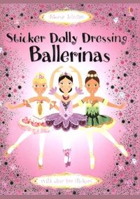 Kniha Sticker Dolly Dressing: Ballerinas
