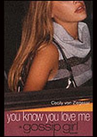 Gossip Girl 2 You Know You Love Me