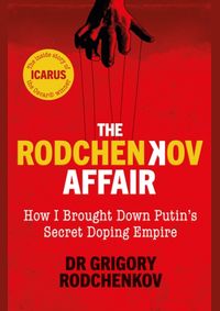 The Rodchenkov Affair