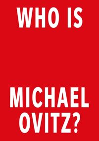 Who Is Michael Ovitz: A Memoir