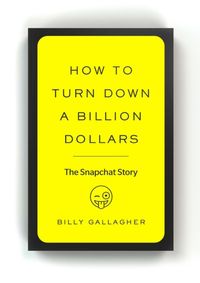 How to Turn Down a Billion Dollars