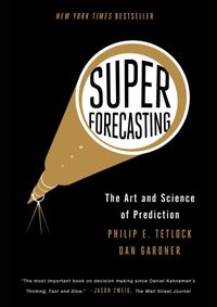 Superforecasting