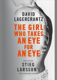 Millennium V: The Girl Who Takes an Eye for an Eye