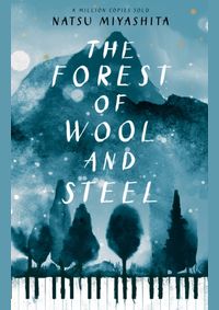 The Forest of Wool and Steel