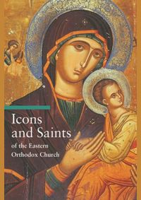 Kniha Icons and Saints of the Eastern Orthodox Church
