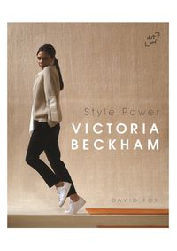 Victoria Beckham: Style Power