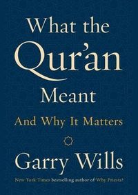 What The QurAn Meant