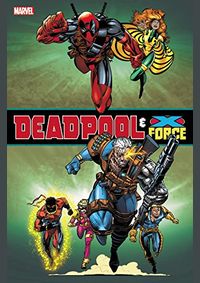 Kniha Deadpool and XForce Omnibus