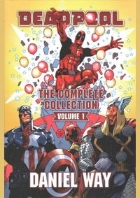 Deadpool by Daniel Way Omnibus 1