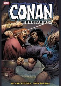 Conan the Barbarian The Original Marvel Years Omnibus 6